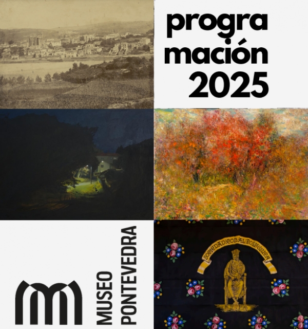 Programación de 2025 no Museo de Pontevedra