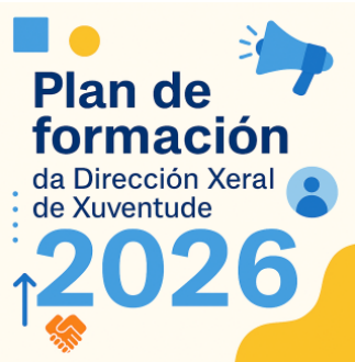Plan de Formación da Dirección Xeral de Xuventude 2026